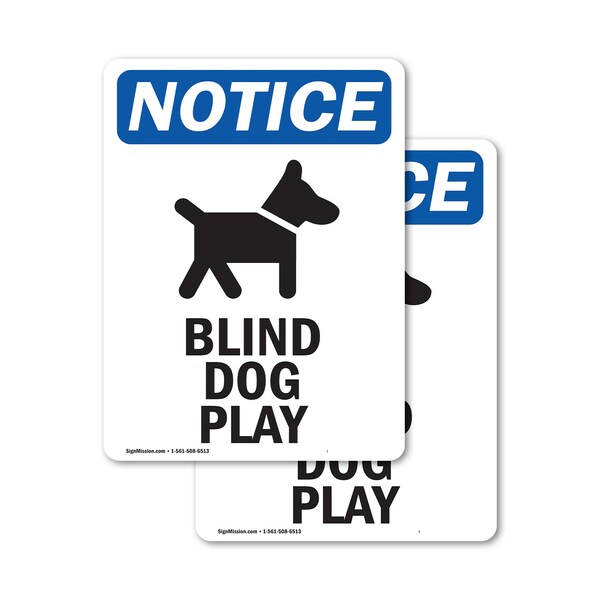 Signmission Blind Dog At Play Sign With Symbol, 10 in W x Rectangle, Vinyl Decal OS-2PACK-NS-D-1014-V-10367 - main